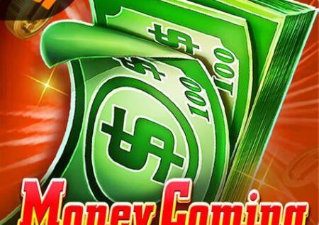 Money Coming